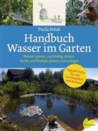 Paula Polak - Handbuch Wasser im Garten