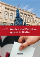 Oskar Niedermayer - Wahlen und Parteiensystem in Berlin