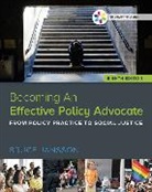 Bruce Jansson, Bruce (School of Social Work Jansson, Bruce S. Jansson - Empowerment Series: Becoming An Effective Policy Advocate
