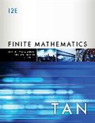 Soo Tan, Soo T. Tan, Tan Soo - Finite Mathematics for the Managerial, Life, and Social Sciences