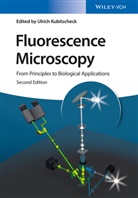 Ulrich Kubitscheck, Ulric Kubitscheck, Ulrich Kubitscheck - Fluorescence Microscopy