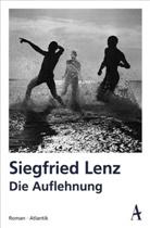 Siegfried Lenz - Die Auflehnung