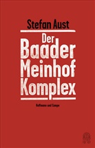 Stefan Aust - Der Baader-Meinhof-Komplex