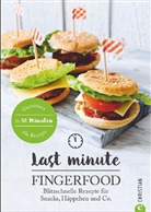 Isabell Heßmann, Maria Brinkop - Last Minute Fingerfood