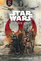 Matt Forbeck, Alexander Freed - Star Wars Rogue One