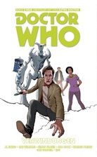 Boo Cook, A Ewing, Al Ewing, Simon Fraser, Warren Pleece, Ro Williams... - Doctor Who - Der elfte Doctor, Verwindungen. Bd.3