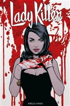 Joell Jones, Joelle Jones, Jamie Rich, Jamie S. Rich - Lady Killer. Bd.2