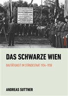 Andreas Suttner - Das schwarze Wien