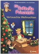 Eva Czerwenka, Hannah Steinebacher, Eva Czerwenka - Die doppelte Prinzessin - Vertauschte Weihnachten