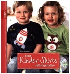 Miriam Dornemann - Coole Kinder-Shirts selbst gestalten, m. CD-ROM