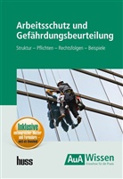 Markus Diepold, Matthias Stelzer - Arbeitsschutz und Gefährdungsbeurteilung