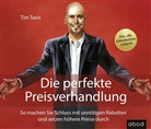 Tim Taxis, Tim Taxis - Die perfekte Preisverhandlung, Audio-CD (Hörbuch)