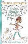 Elen Caldecott, Caldecott Elen, Jessica Ennis-Hill, Ennis-Hill Jessica, Erica-Jane Waters, Erica-Jane Waters... - Evie's Magic Bracelet: The Enchanted Puppy
