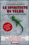 Luis L. Barreto - Le spiritiste di Telde