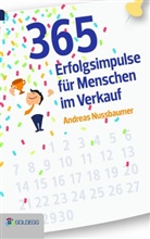 Andreas Nussbaumer - 365 Erfolgsimpulse für Menschen im Verkauf