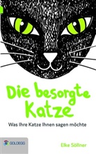 Elke Söllner, Julia Scharinger-Schöttel, Julia Scharinger-Schöttel. - Die besorgte Katze