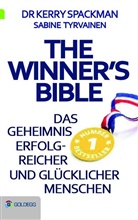 Dr Kerr Spackman, Dr Kerry Spackman, Dr. Kerry Spackman, Kerry Spackman, Sabine Tyrvainen - The Winner's Bible