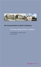 Detle Krause, Detlef Krause, Katri Lege, Katrin Lege, Ulrike Zimmerl, Eugen-Gutmann-Gesellschaft e. V. - Die Commerzbank am Neß in Hamburg