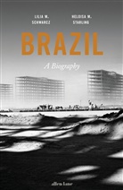 Lilia Moritz Schwarcz, Lila M. Schwarcz, Lilia M. Schwarcz, Lilia Moritz Schwarcz, Heloisa M. Starling, Heloisa Maria Murgel Starling... - Brazil