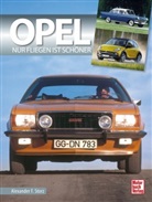 Alexander F Storz, Alexander F. Storz, Alexander Fr. Storz, Alexander Franc Storz - Opel