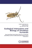 Gustav Romero, Gustavo Romero, João Vasconcellos-Neto, Hipólit Paulino-Neto, Hipólito Paulino-Neto - Ecological Interactions and Biology of Oncideres humeralis
