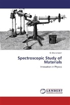 G Sivaramaiah, G. Sivaramaiah - Spectroscopic Study of Materials
