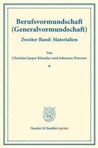 Christian Jaspe Klumker, Christian Jasper Klumker, Johannes Petersen - Berufsvormundschaft (Generalvormundschaft).