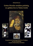 Michael Harzer - Gottes Wunder strahlen prächtig, wo gülden Erz in Tiefen bricht