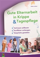 Ulrike Lindner - Gute Elternarbeit in Krippe & Tagespflege