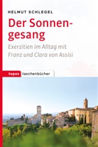 Hartmut Schlegel, Helmut Schlegel - Der Sonnengesang
