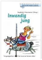 Sieglinde Ostermeier, Sieglind Ostermeier, Sieglinde Ostermeier - Inwendig jung