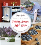 Tanja Berlin, Tanja Berlin - Frühling, Sommer, Äpfel, Winter