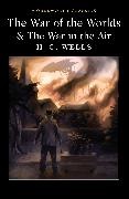 H. G. Wells, H.G. Wells, Keith Carrabine - War of the Worlds and the War in the Air
