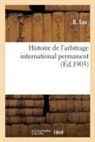 B. Sax, Sax-B - Histoire de l arbitrage