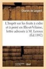 Charles de Lorgeril, De lorgeril-c - L impot sur les fruits a cidre et