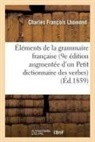 Charles François Lhomond, Lhomond-c - Elements de la grammaire