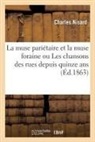 Charles Nisard, Nisard-C - La muse parietaire et la muse