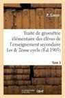 P. Simon, Simon-P - Traite de geometrie elementaire a