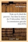 Jules Manceaux, Manceaux-J - Note sur le droit des pauvres:
