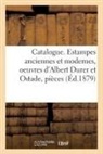 Sans Auteur - Catalogue. estampes anciennes et