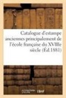 Sans Auteur - Catalogue d estampe anciennes