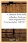 Sans Auteur - Collection d une belle collection