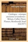 Jean-Eugène Vignères, Vigneres-j-e - Catalogue: estampes anciennes et