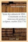 Pierre-François Basan, Basan-P-F - Vente des cabinets de mm .