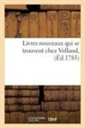 Volland - Livres nouveaux qui se trouvent