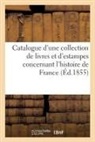 J Techener, J. Téchener - Catalogue d une collection de