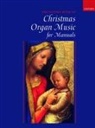 Robert Gower, Robert Gower, Gower Robert - Oxford Book of Christmas Organ Music for Manuals