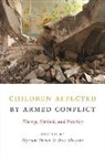 Myriam Denov, Myriam Akesson Denov, Bree Akesson, Akesson Bree, Myriam Denov, Denov Myriam - Children Affected By Armed Conflict