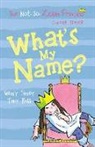 Wendy Finney, Finney Wendy, Tony Ross, Tony Ross, Ross Tony - What's My Name?