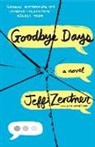 Jeff Zentner, Zentner Jeff - Goodbye Days